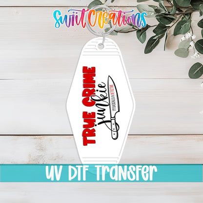 True Crime Junkie Motel Keychain UV DTF Transfer | Funny Crime Fan Design | MK675 - Swiit Creations