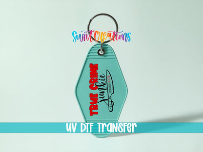 True Crime Junkie Motel Keychain UV DTF Transfer | Funny Crime Fan Design | MK675 - Swiit Creations