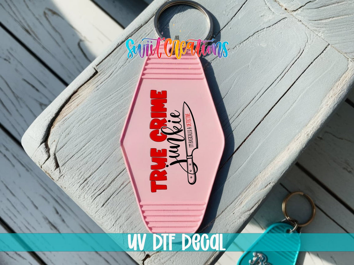 True Crime Junkie Motel Keychain UV DTF Transfer | Funny Crime Fan Design | MK675 - Swiit Creations