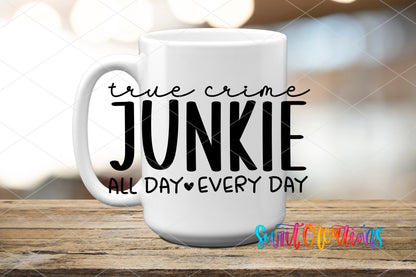 True Crime Junkie UV DTF Decal | UV1555 - Swiit Creations