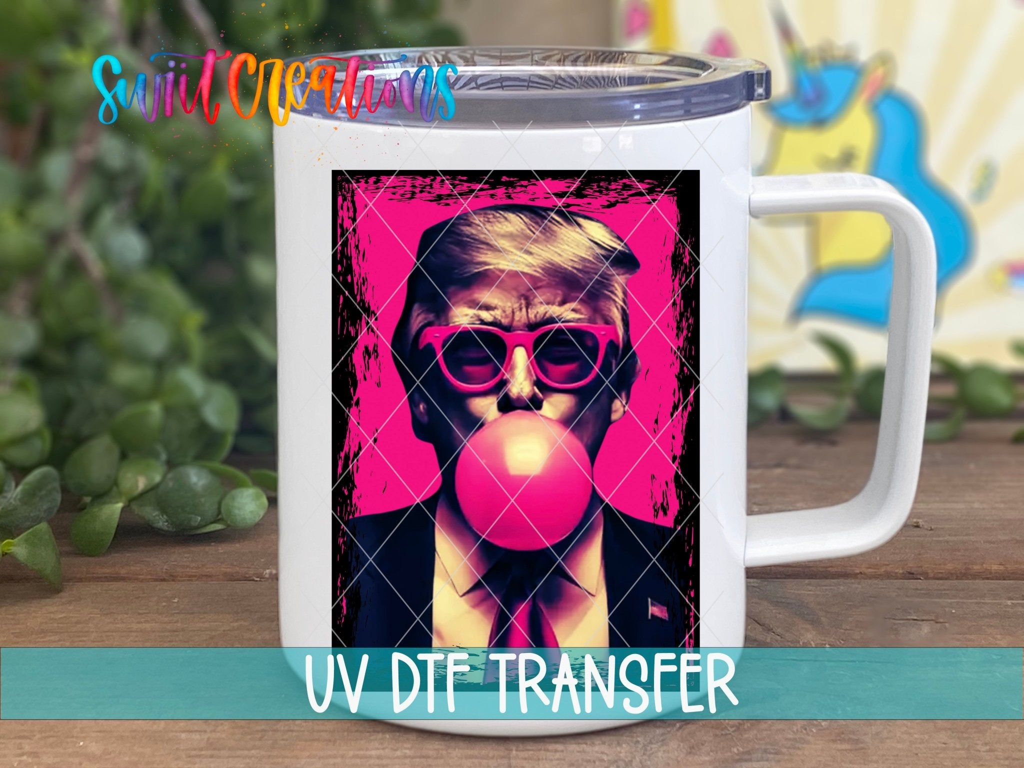 Swiit Creations UV DTF Trump transfer displayed on a white coffee mug