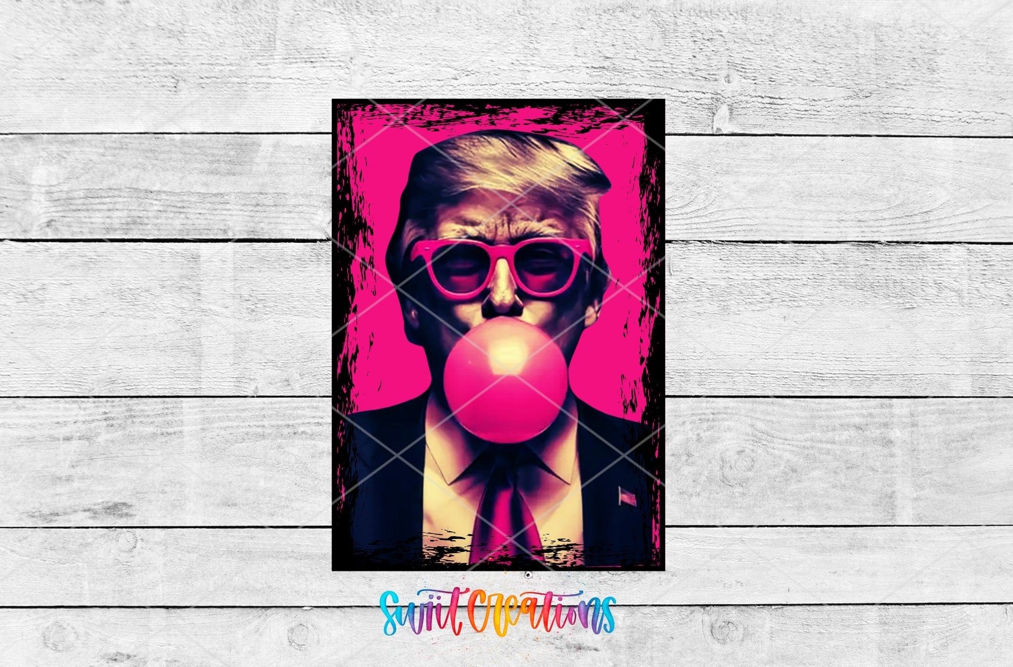 Swiit Creations UV DTF Trump transfer shown as the full artwork preview