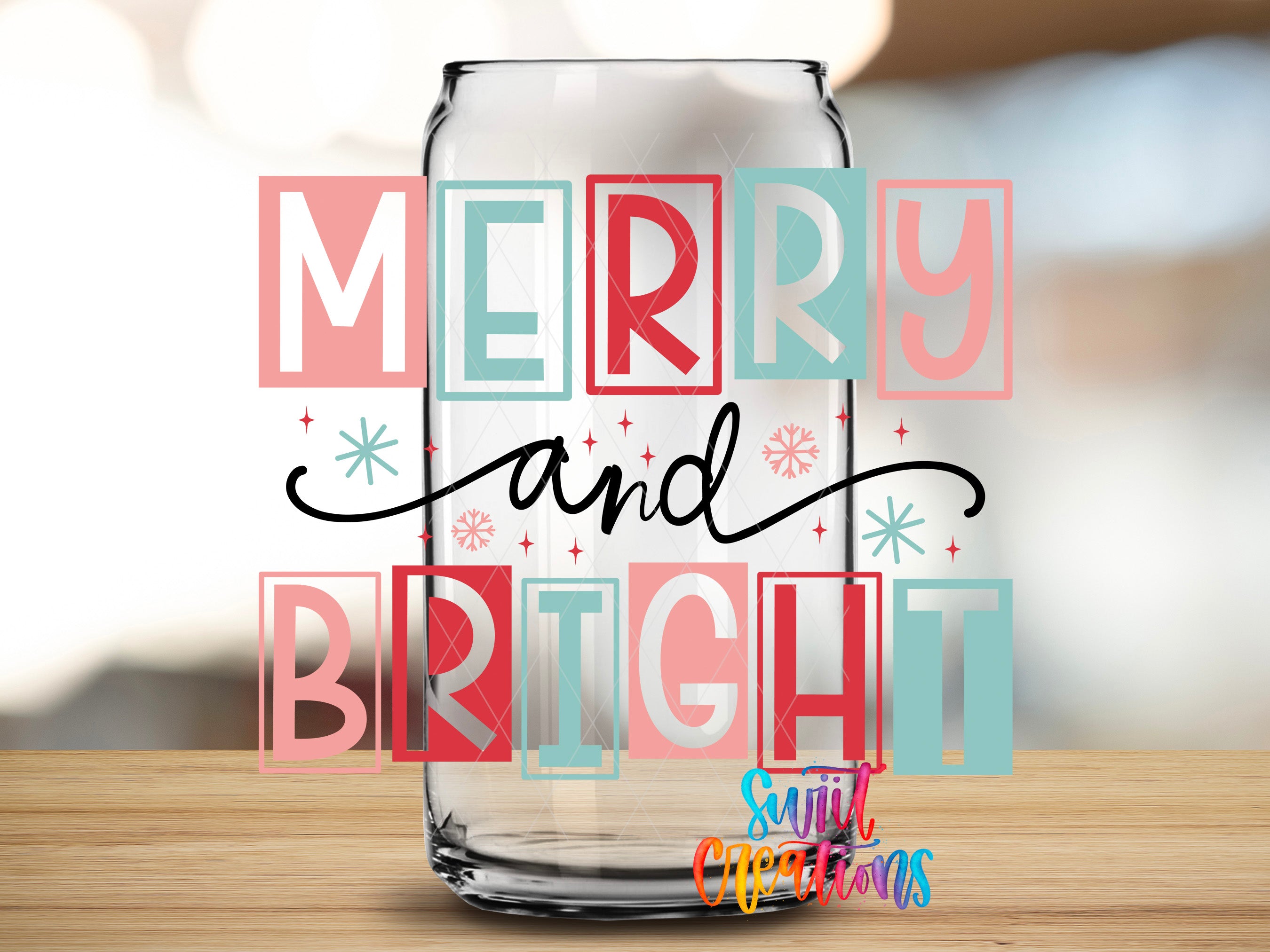 Swiit Creations UV DTF Merry and Bright Christmas transfer applied to a clear glass can