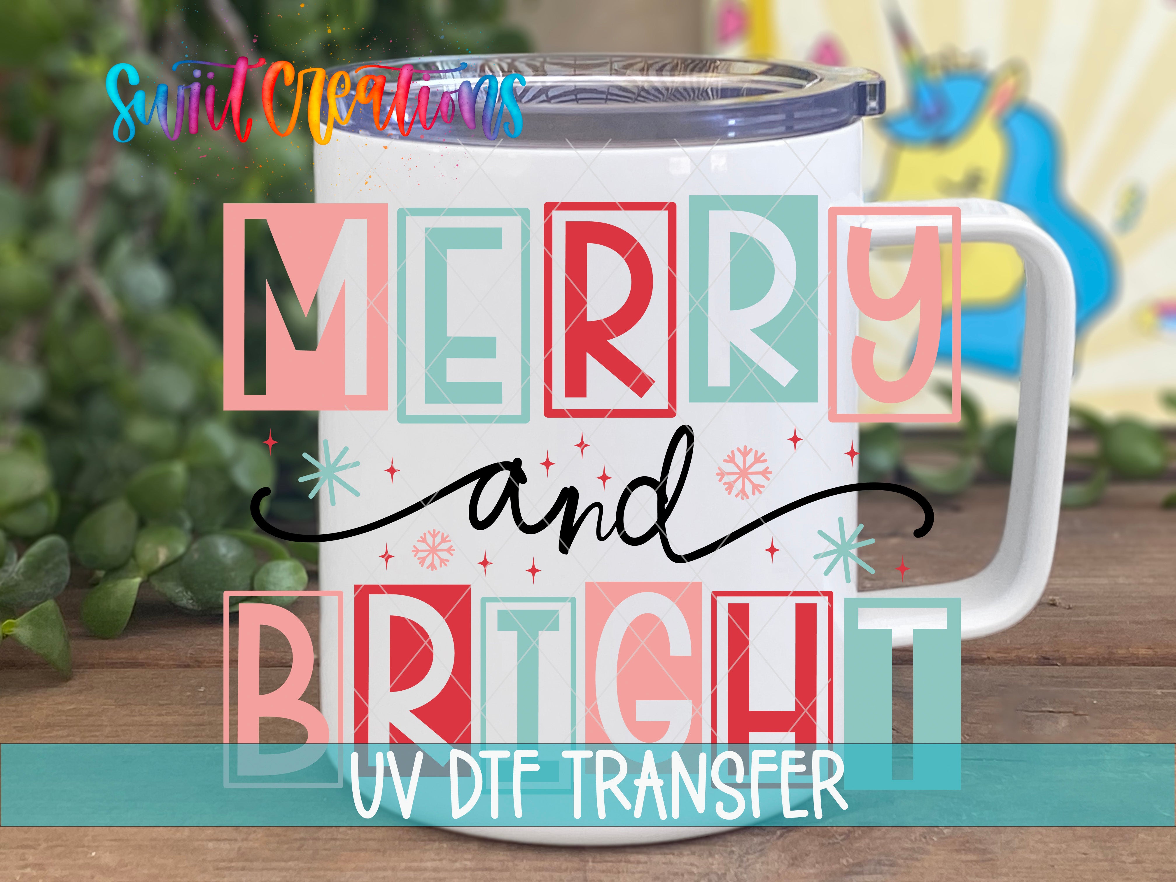 Swiit Creations UV DTF Merry and Bright Christmas transfer displayed on a white handled tumbler mockup