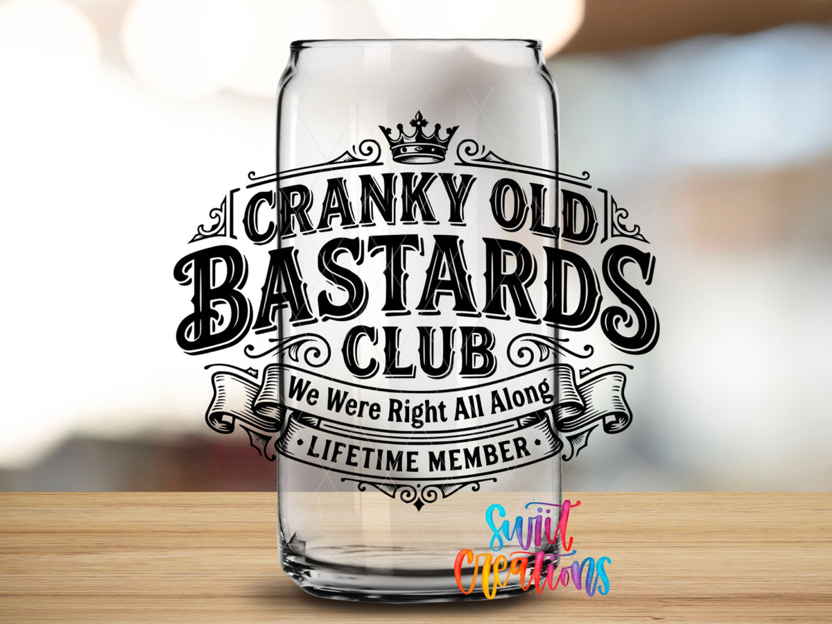 Cranky Old Bastards Club | We Were Right All Along | Lifetime Member UV DTF transfer 2