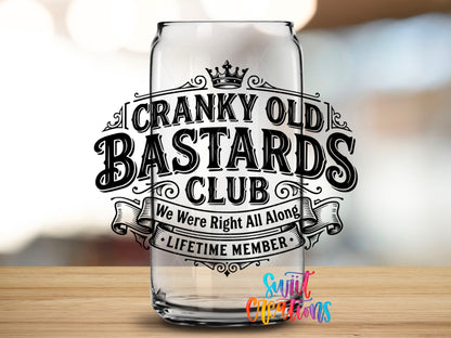 Cranky Old Bastards Club | We Were Right All Along | Lifetime Member UV DTF transfer 2
