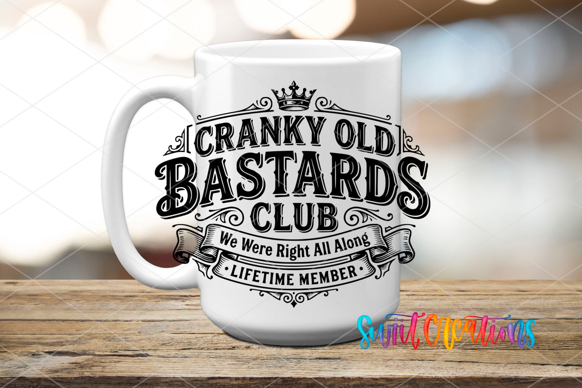 Cranky Old Bastards Club | We Were Right All Along | Lifetime Member UV DTF transfer 6