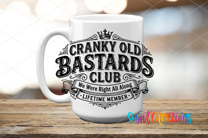 Cranky Old Bastards Club | We Were Right All Along | Lifetime Member UV DTF transfer 6