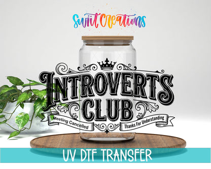 Introverts Club Meeting Cancelled UV DTF transfer displayed on a clear glass jar