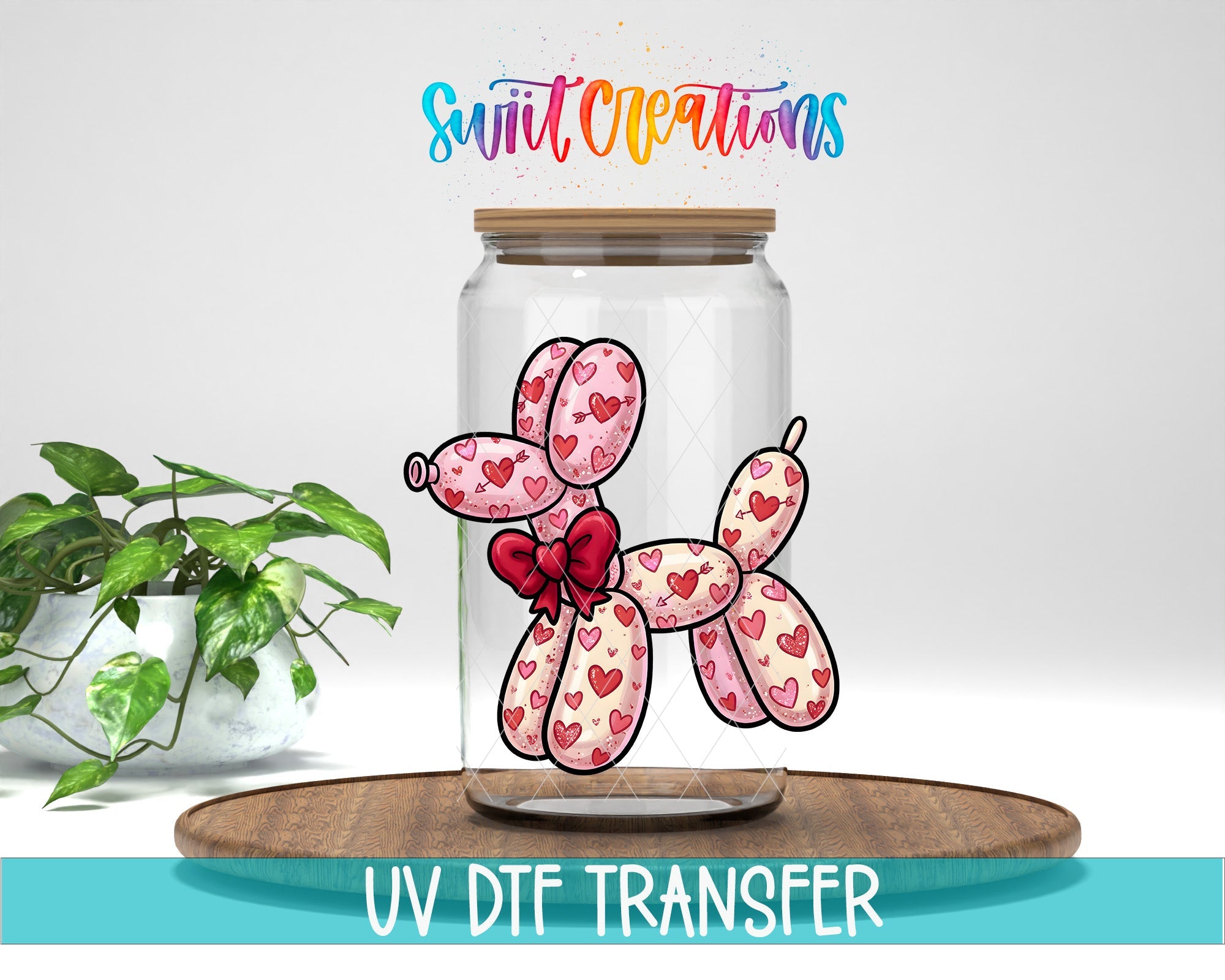 Valentine Balloon Dog UV DTF transfer displayed on a clear jar mockup from Swiit Creations