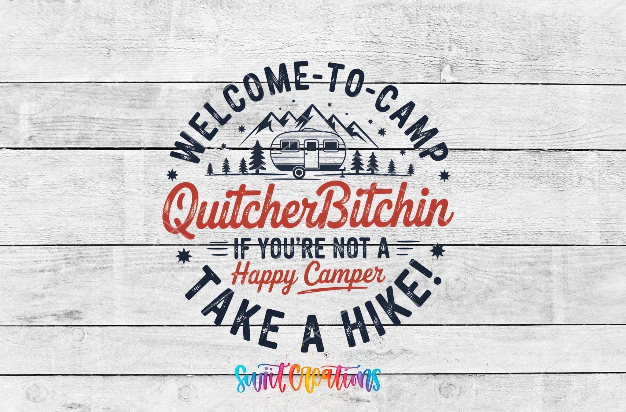 Welcome To Camp QuitcherBitchin Camper Motel Keychain UV DTF Transfer | MK1999 - Swiit Creations