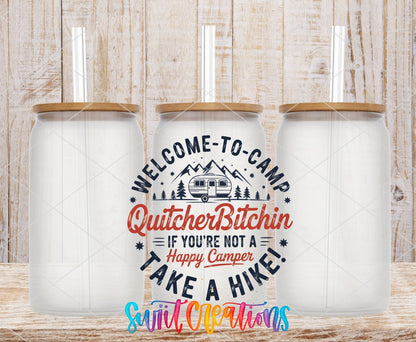 Welcome to Camp Quitcherb*tchin UV DTF transfer on frosted glass cans with bamboo lids