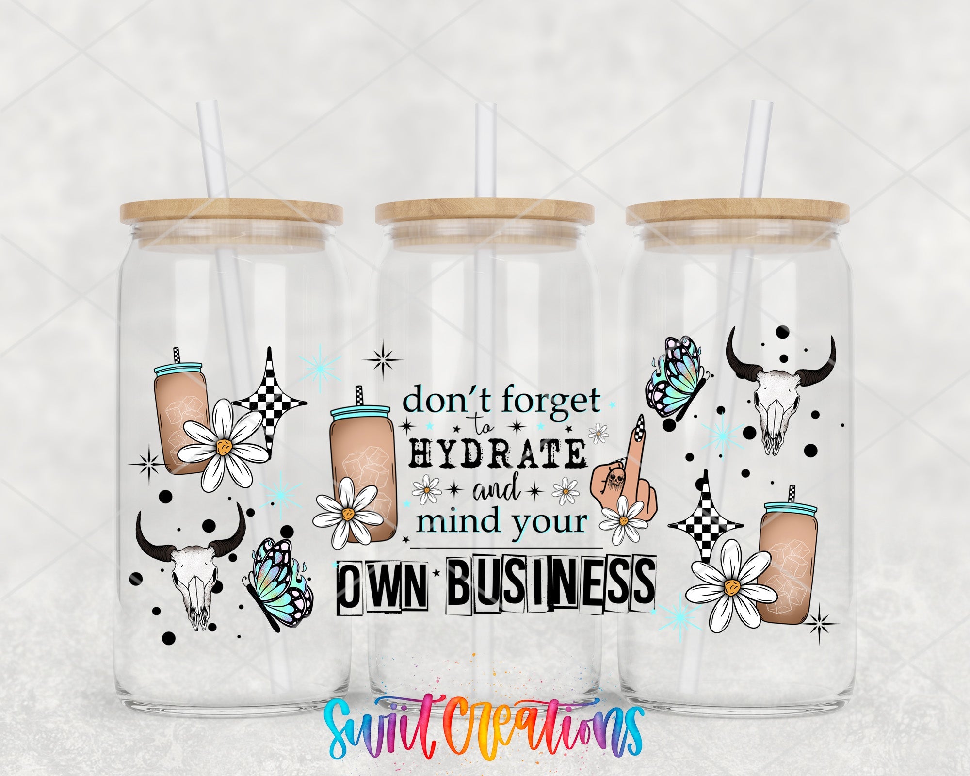 Western Sassy Don’t Forget To Hydrate And Mind Your Own Business UV DTF Transfer Tumbler Wrap | DTF265 - Swiit Creations