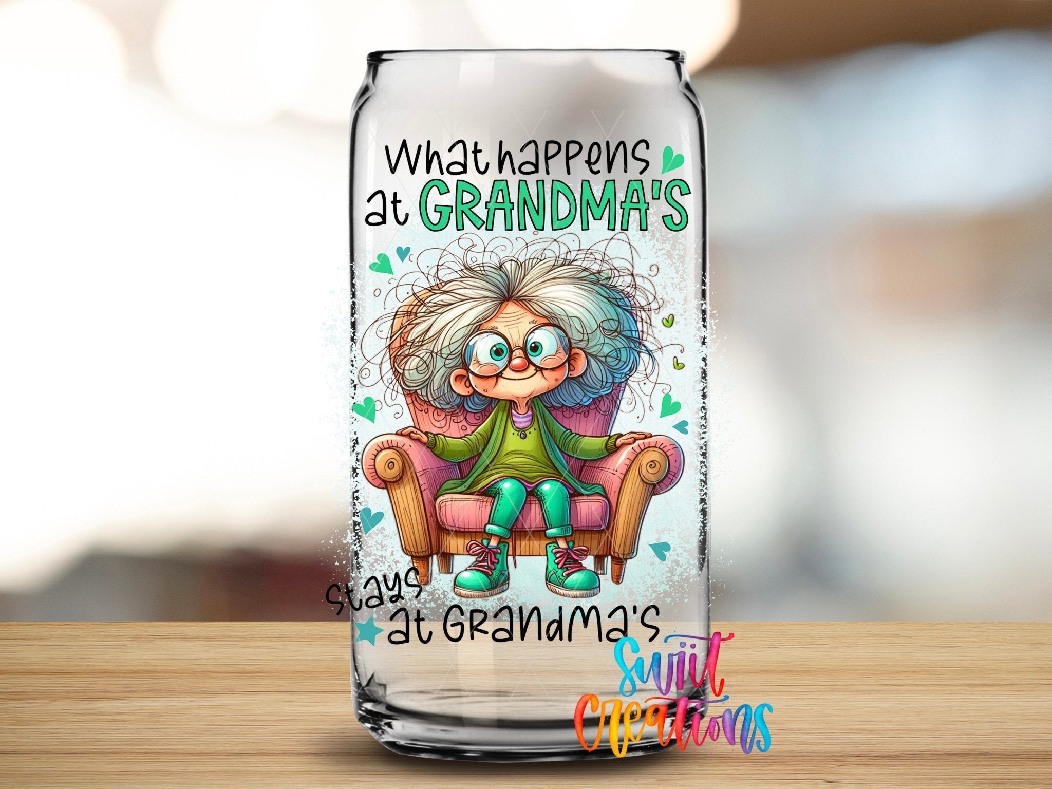Swiit Creations UV DTF What Happens at Grandma’s transfer applied to a clear glass can
