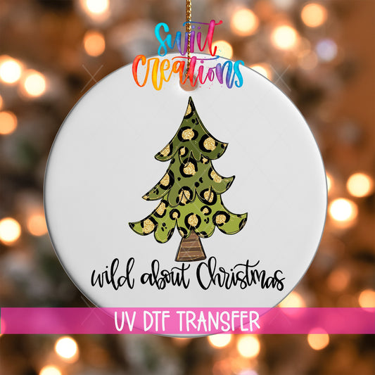 Wild About Christmas UV DTF Ornament Transfer | O-1561 - Swiit Creations