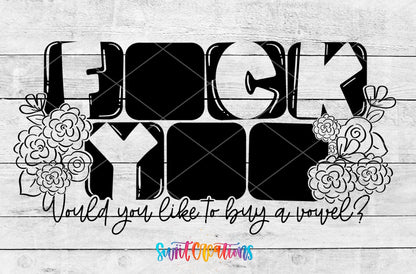Would You Like to Buy a Vowel UV DTF transfer artwork on a white wood background