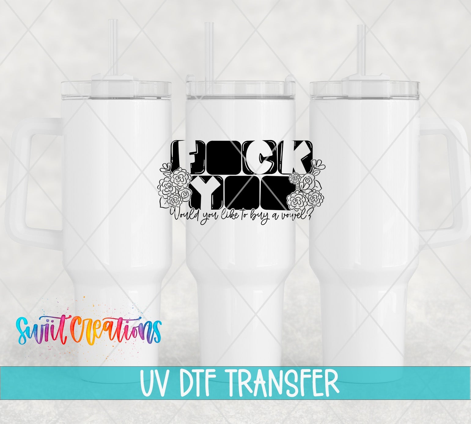 Would You Like to Buy a Vowel Funny UV DTF Decal | UV1699 - Swiit Creations