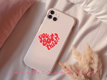 You Got This Heart Sticker SS815 - Swiit Creations