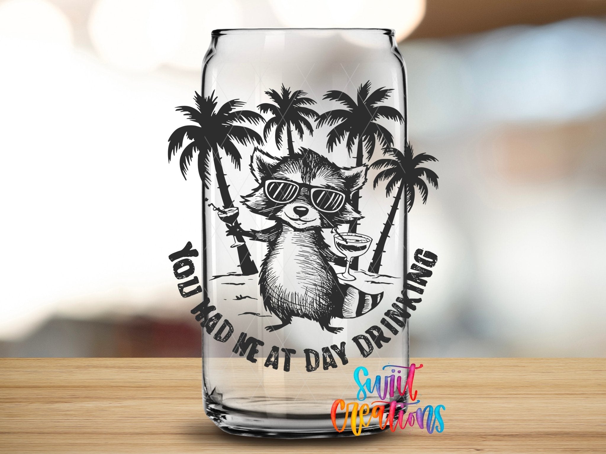 You Had Me at Day Drinking UV DTF Decal | UV1557 - Swiit Creations
