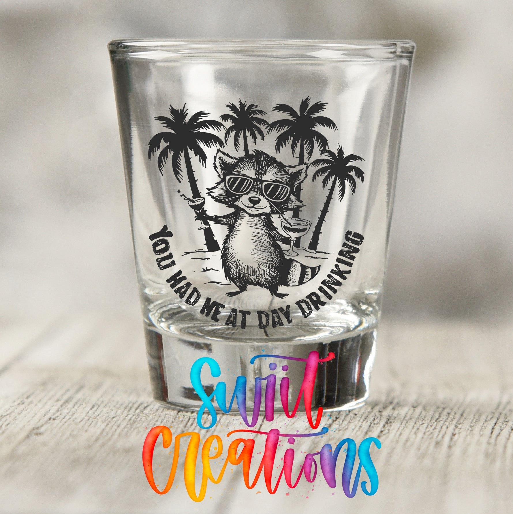 You Had Me at Day Drinking UV DTF Shot Glass Transfer | SG1557 - Swiit Creations