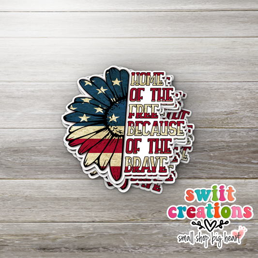 Land of the Free Because of the Brave Sticker (SS060) | SCD157