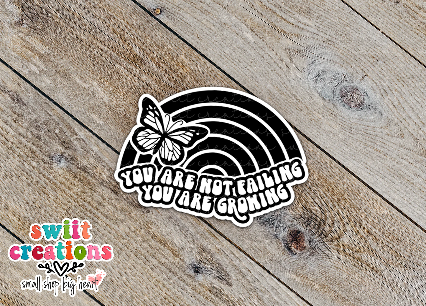You are Not Failing You are Growing Waterproof Sticker   (SS243) | SCD538