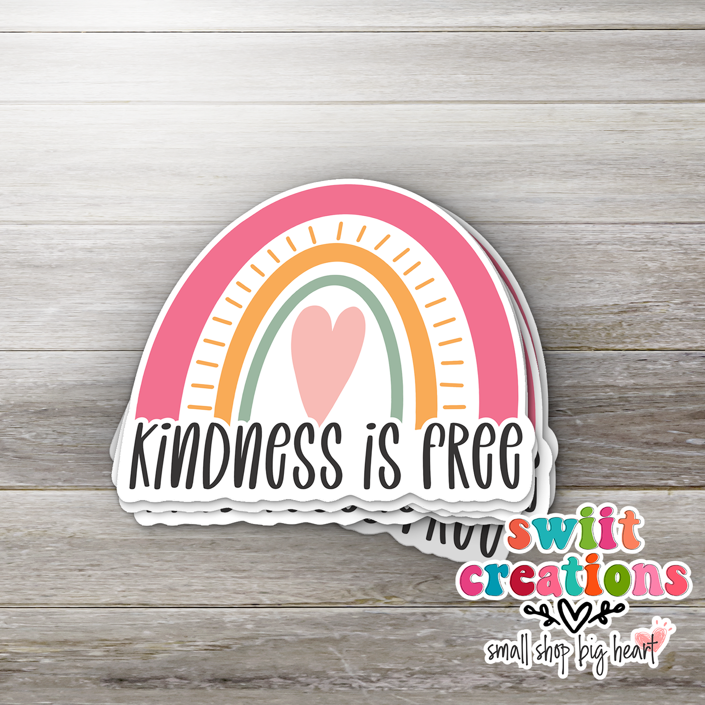 Kindness is Free Waterproof Sticker  (SS011) | SCD233