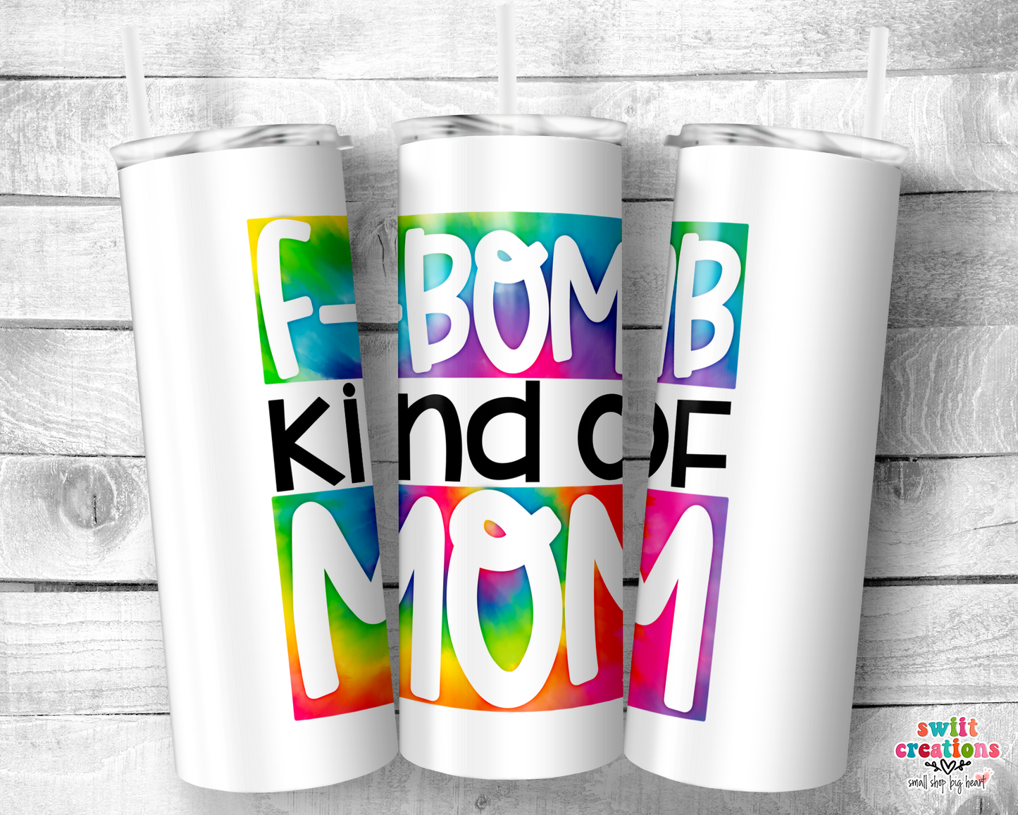 F Bomb Kind Of Mom Tumbler (T041)