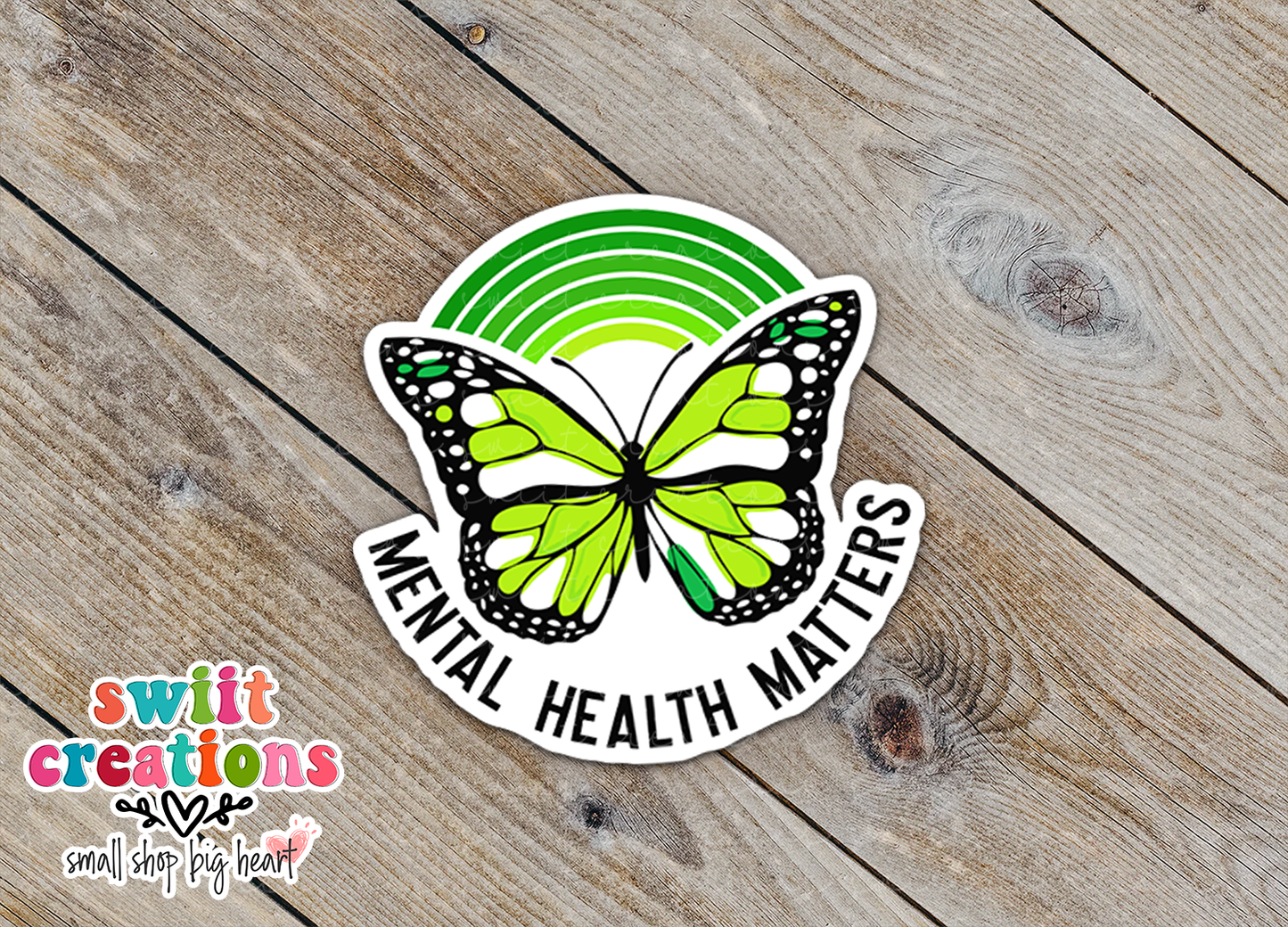 Mental Health Matters Butterfly Waterproof Sticker  (SS050) | SCD138