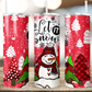 Let It Snow Tumbler (T314)