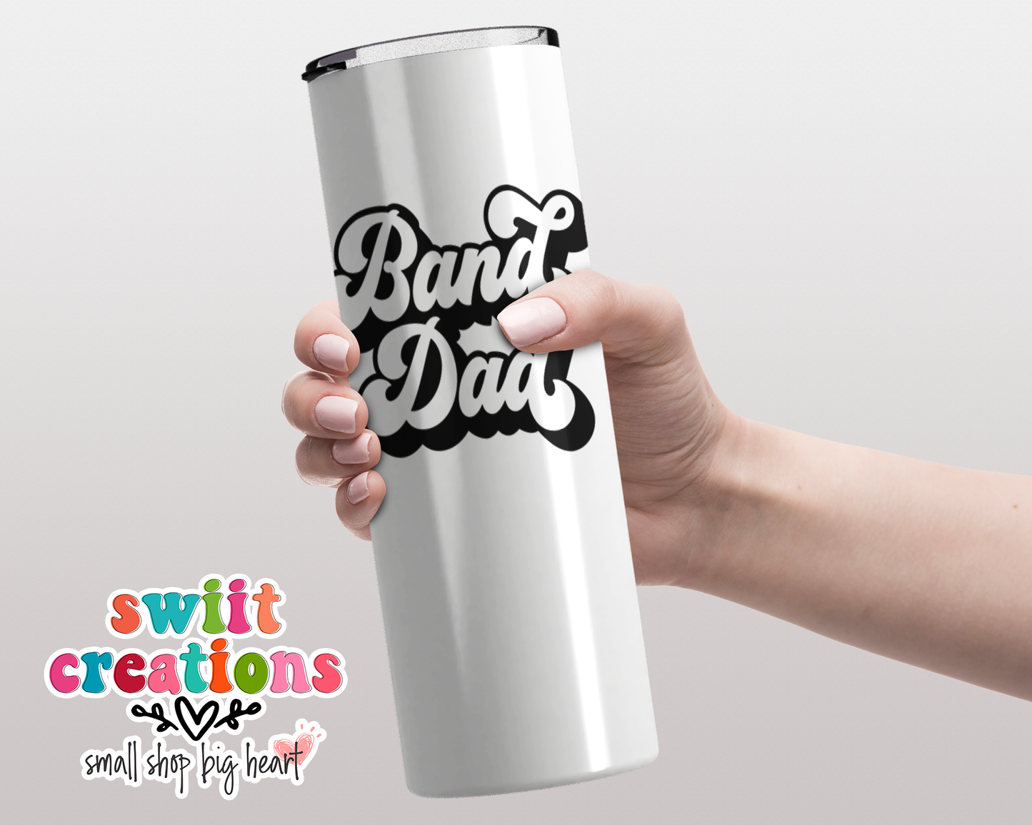 Band Dad Tumbler (T283)