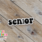 Senior 2024 Waterproof Sticker (SS380) | SCD559