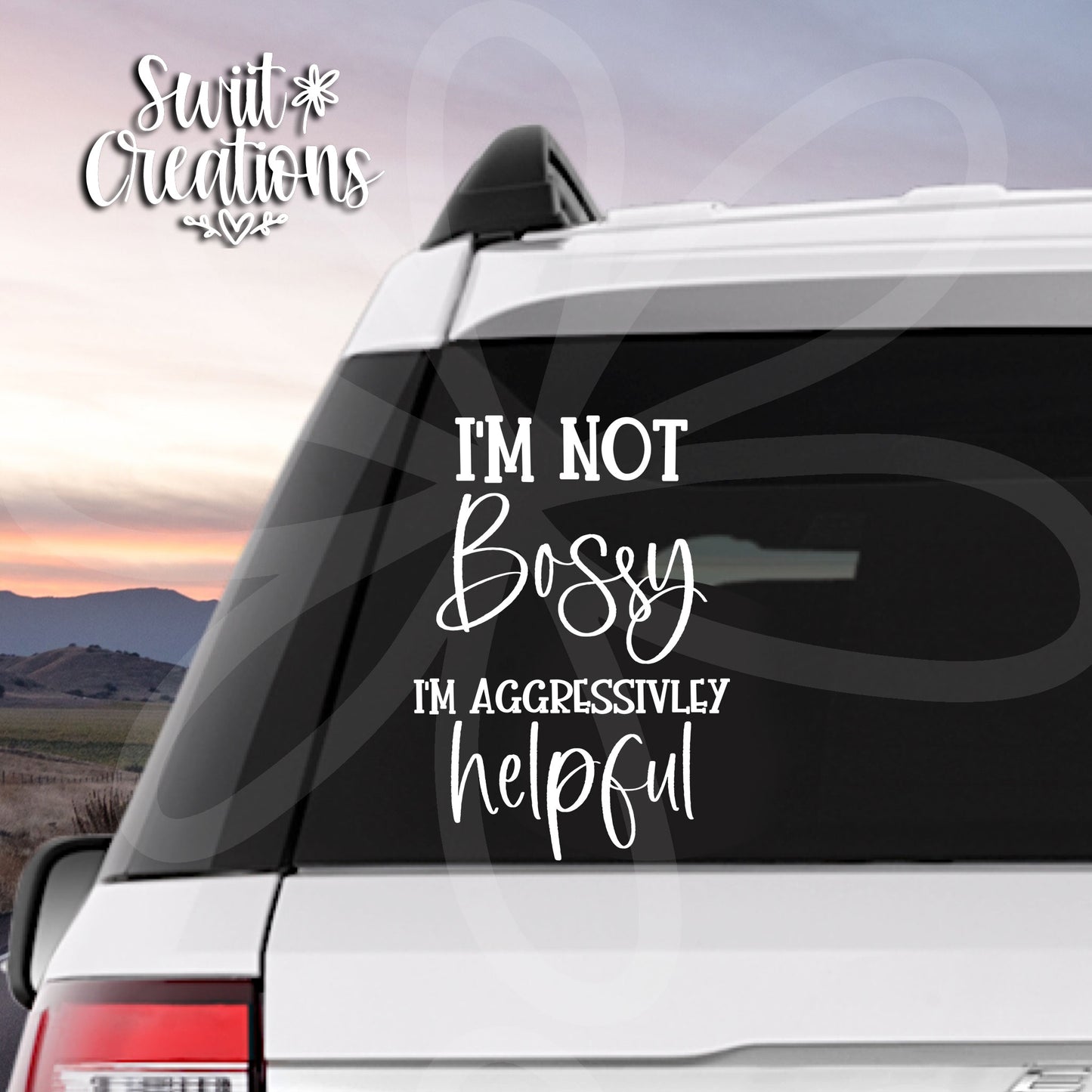 I'm Not Bossy Decal (D255)
