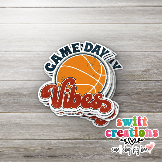 Basketball Game Day Vibes Sticker (SS054) | SCD143