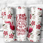 I'm Not Drunk I'm Filled with Christmas Cheer Tumbler (T316)