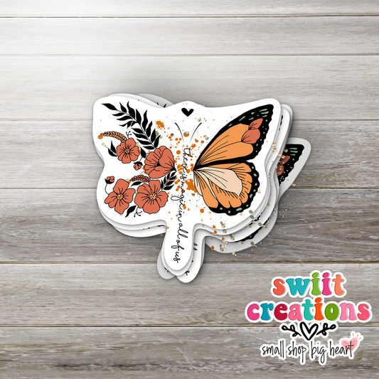 There is Magic In All of Us Butterfly Sticker (SS278) | SCD397