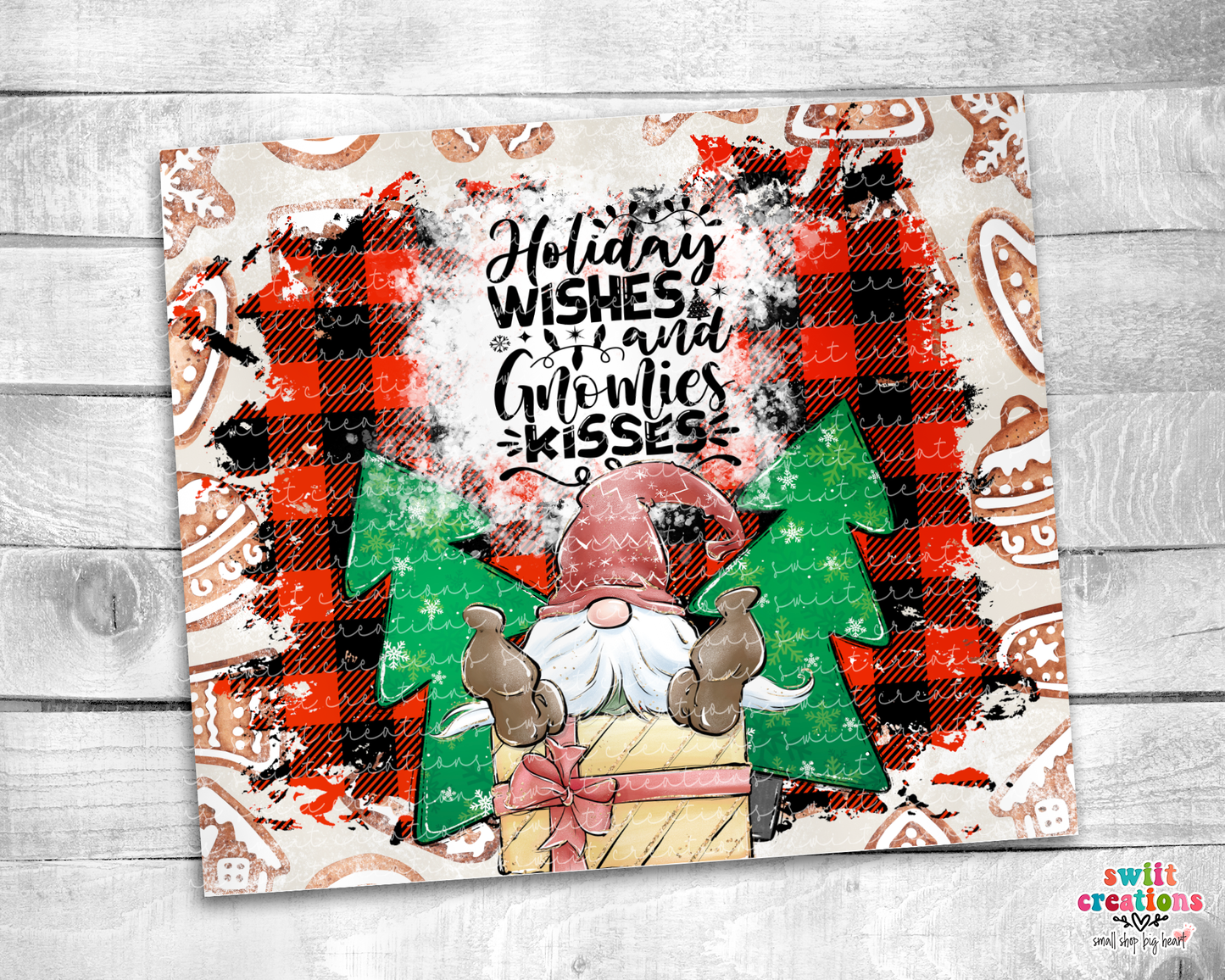 Holiday Wishes and Gnome Kisses Tumbler (T312)