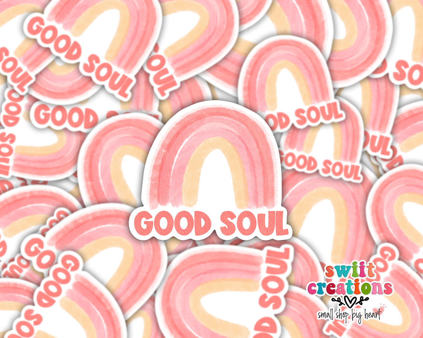 Good Soul Waterproof Sticker  (SS103) | SCD179