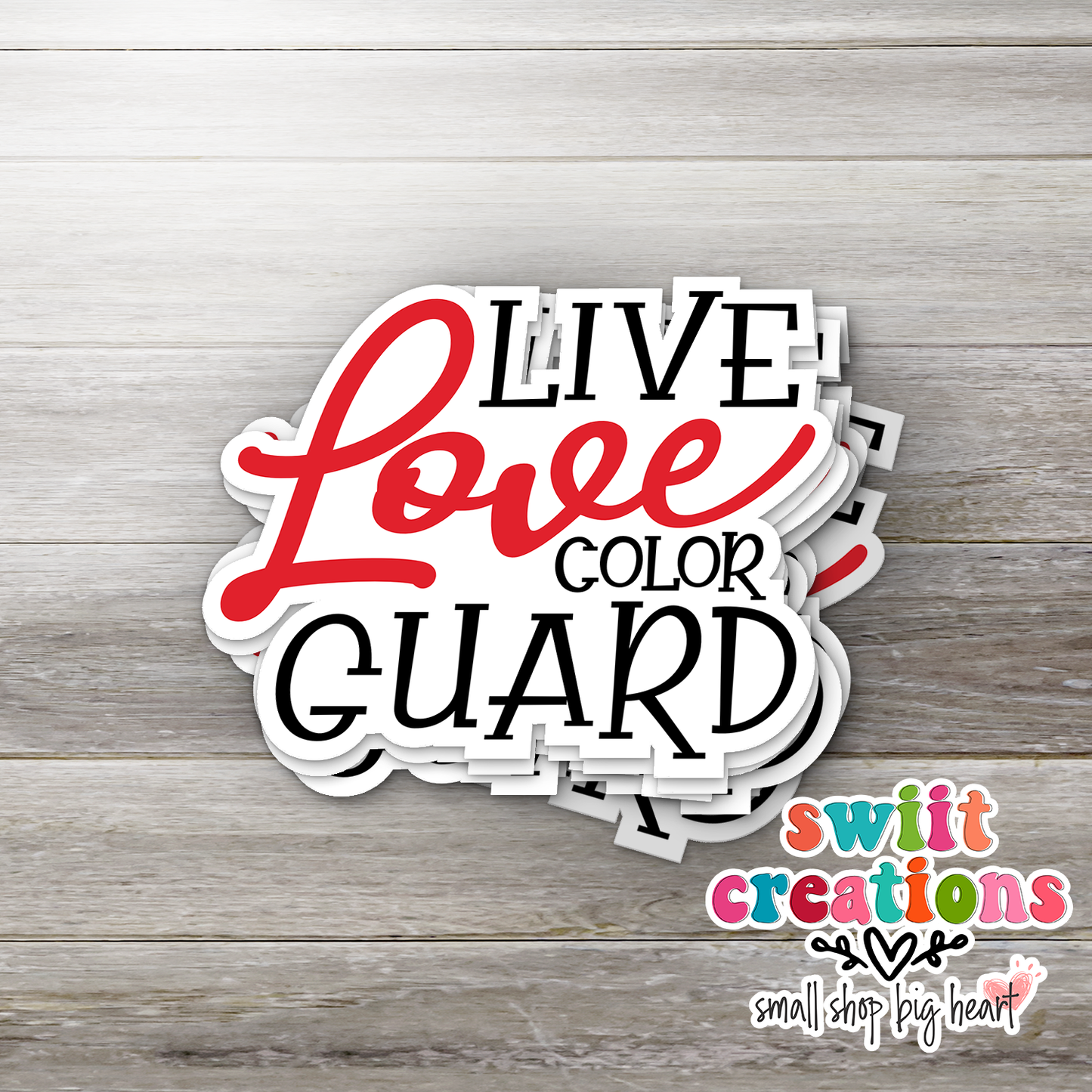 Live Love Guard Red Waterproof Sticker   (SS266) | SCD590