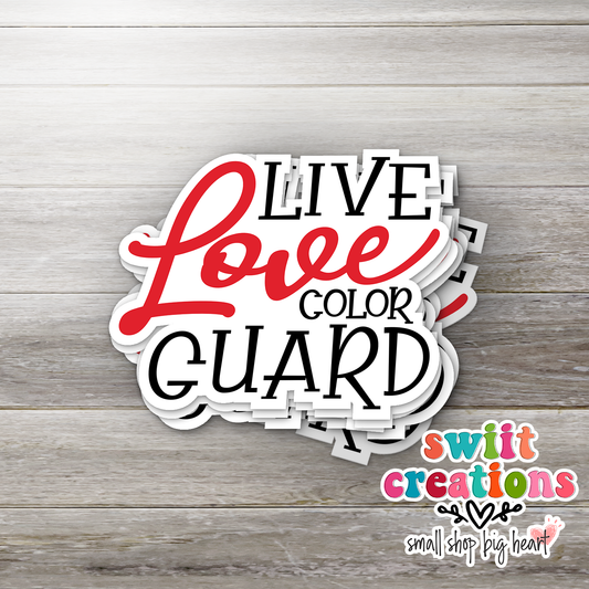 Live Love Guard Red Sticker (SS266) | SCD590