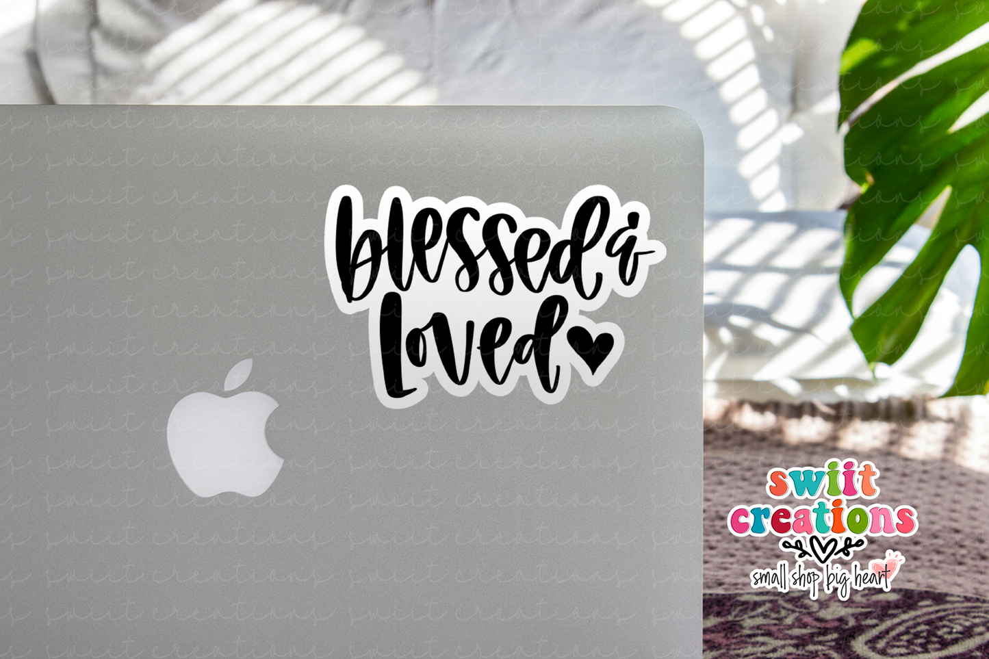 Blessed and Loved Waterproof Sticker (SS368) | SCD475