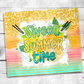 Sweet Summertime Tumbler (T364)