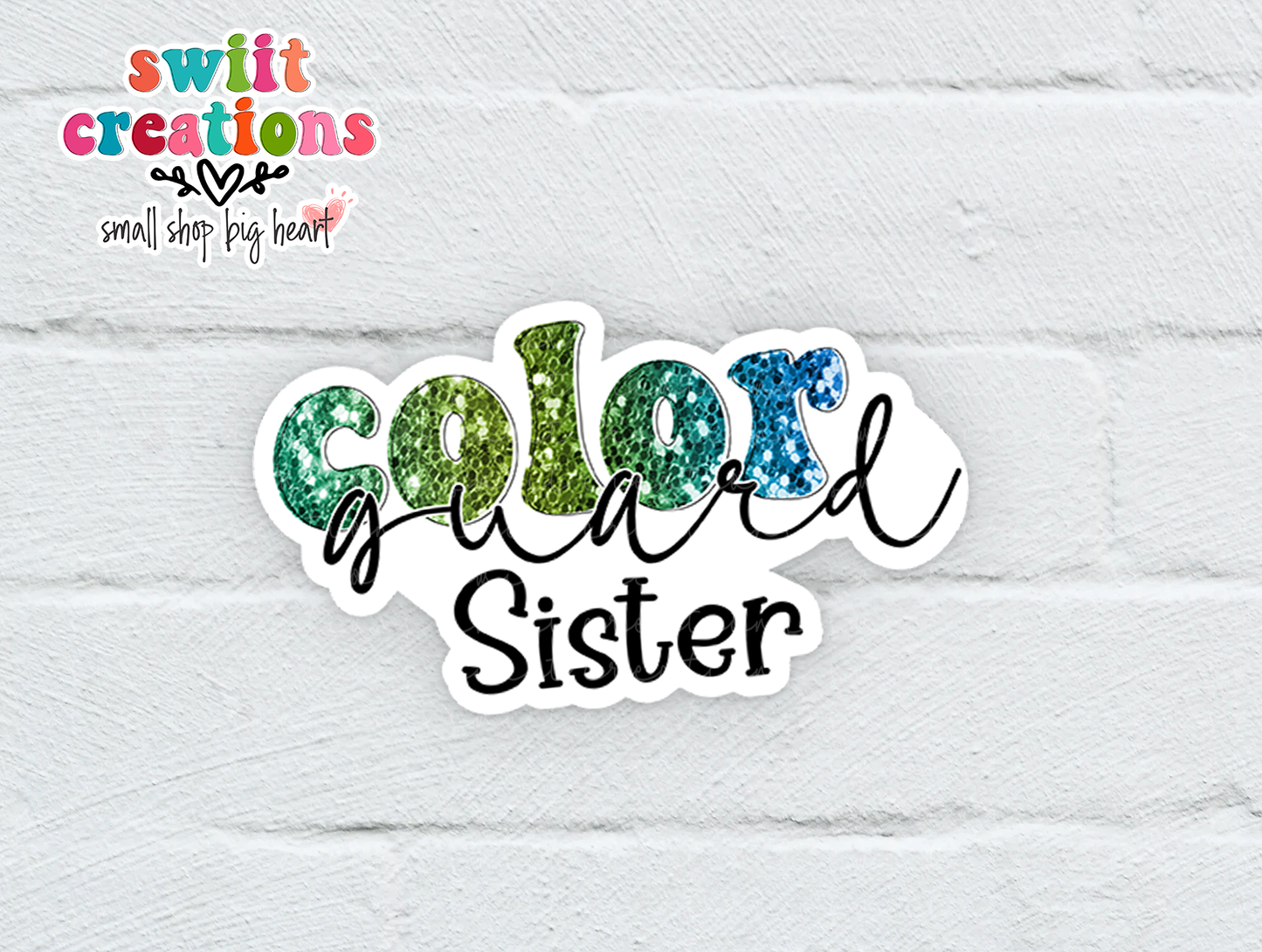 Color Guard Sister Waterproof Sticker  (SS600) | SCD600