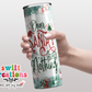 Dear Santa I Did Nothing Wrong Tumbler (T315)