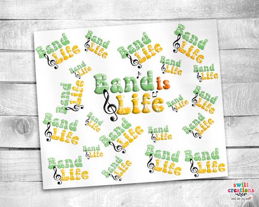 Band is Life Tumbler (T242)