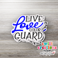 Live Love Color Guard Sticker (SS162) | SCD172