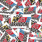 Let's Go Brandon Waterproof Sticker   (SS242) | SCD224