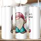 Peace Gnomie Tumbler (T031)