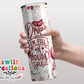 I'm Not Drunk I'm Filled with Christmas Cheer Tumbler (T316)