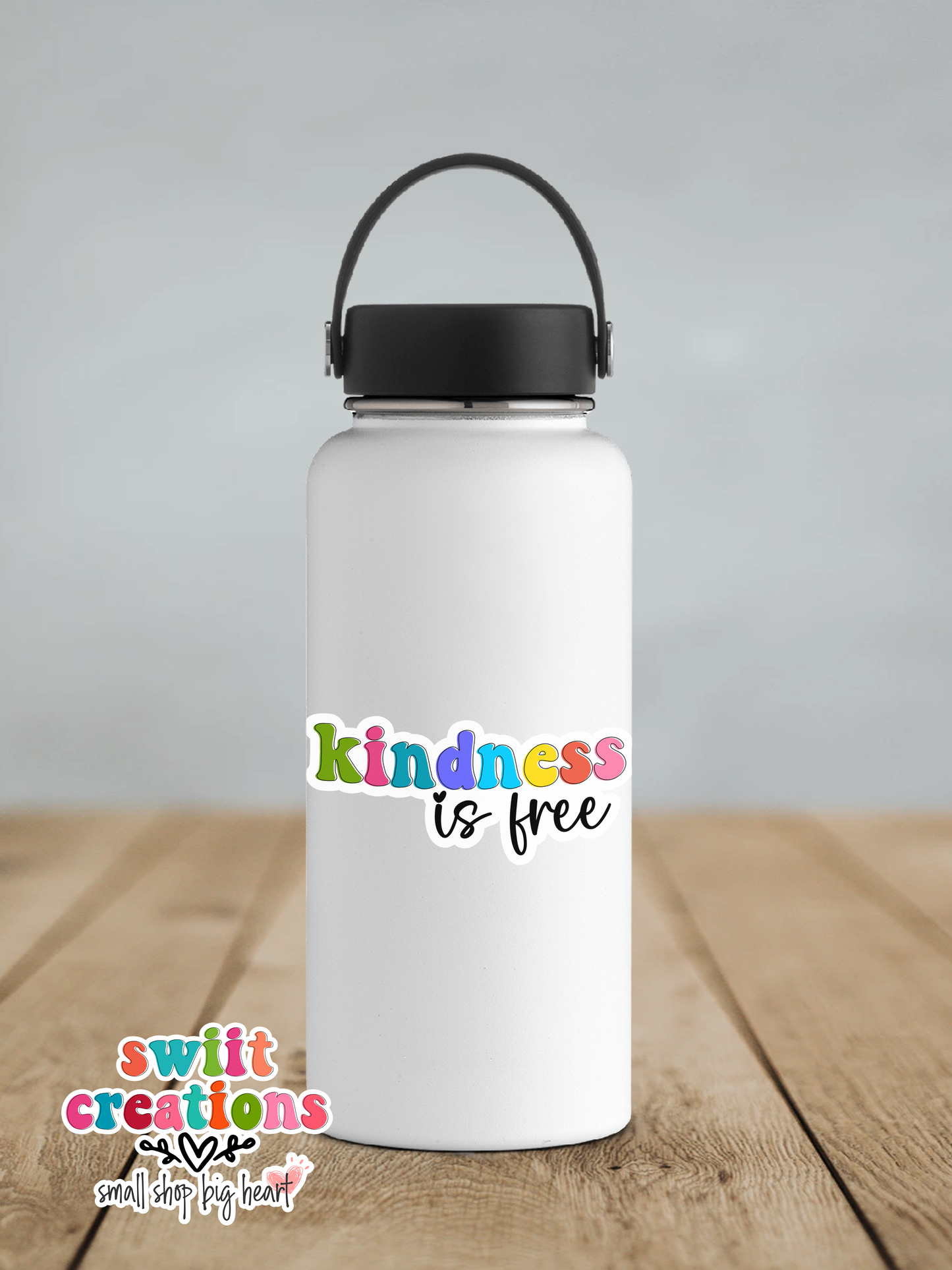 Kindness is Free Waterproof Sticker  (SS332) | SCD598